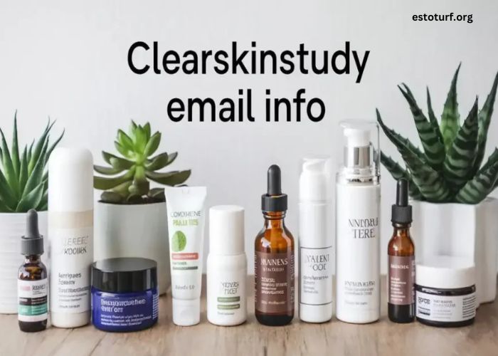 The Importance Of Clearskinstudy Email Info In Advancing Skincare Research